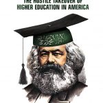 New Book Exposes “Marxist Madrassas” in Higher Education